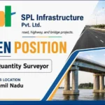 SPL Infrastructure Recruitment 2026: Quantity Surveyor Vacancy for Highway and Bridge Projects in Tamil Nadu