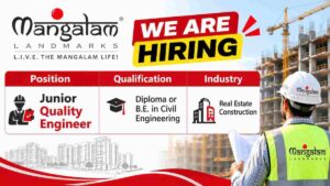 Mangalam Landmarks Recruitment 2026 – Junior Quality Engineer Jobs in Moshi & Ravet