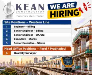 KEAN Construction Recruitment 2026 – Billing, QA/QC, Stores & Quantity Surveyor Jobs in Mumbai